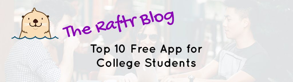 Top 10 Free Apps for College Students